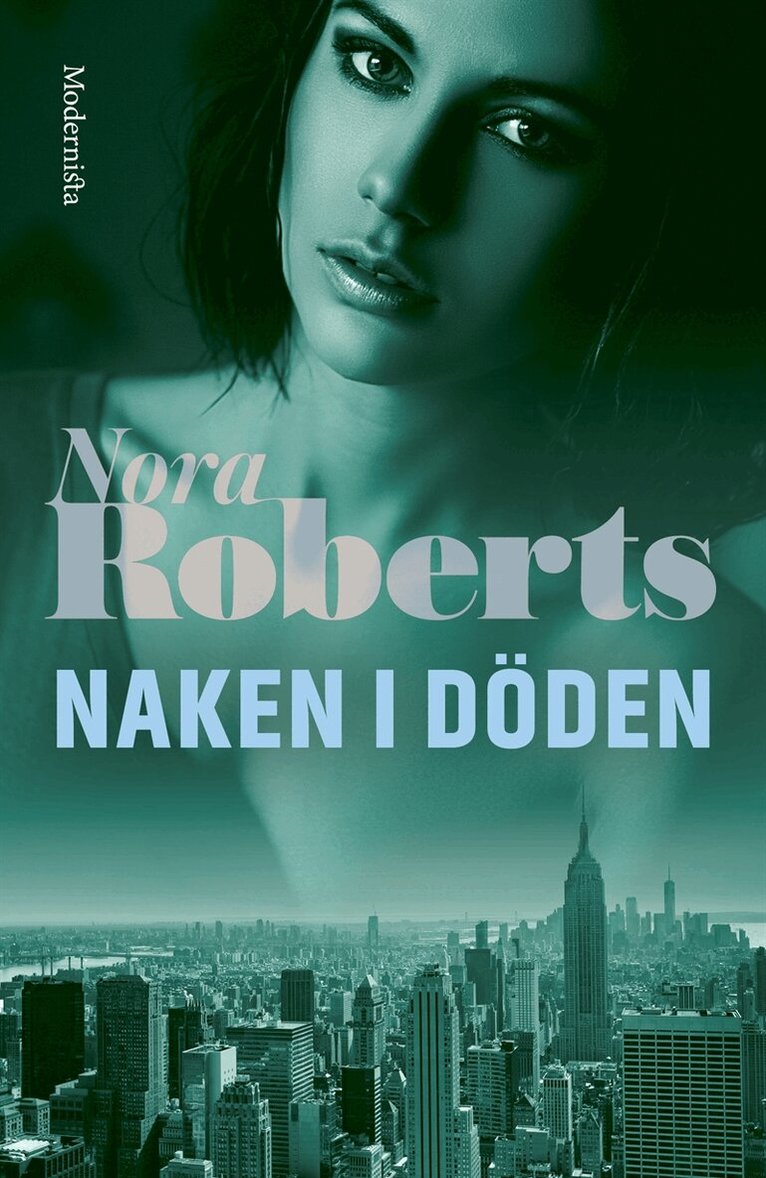 Nora Roberts - Naken i döden, E-bok