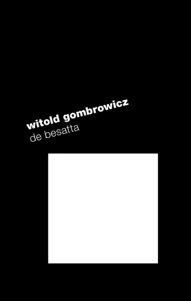 Witold Gombrowicz - De besatta, Inbunden