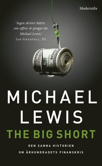 e-Bok The big short  den sanna historien bakom århundradets finanskris