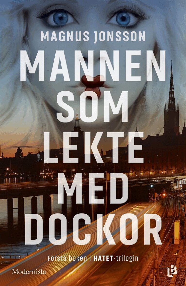 Magnus Jonsson - Mannen som lekte med dockor (Första boken i Hatet-trilogin), E-bok