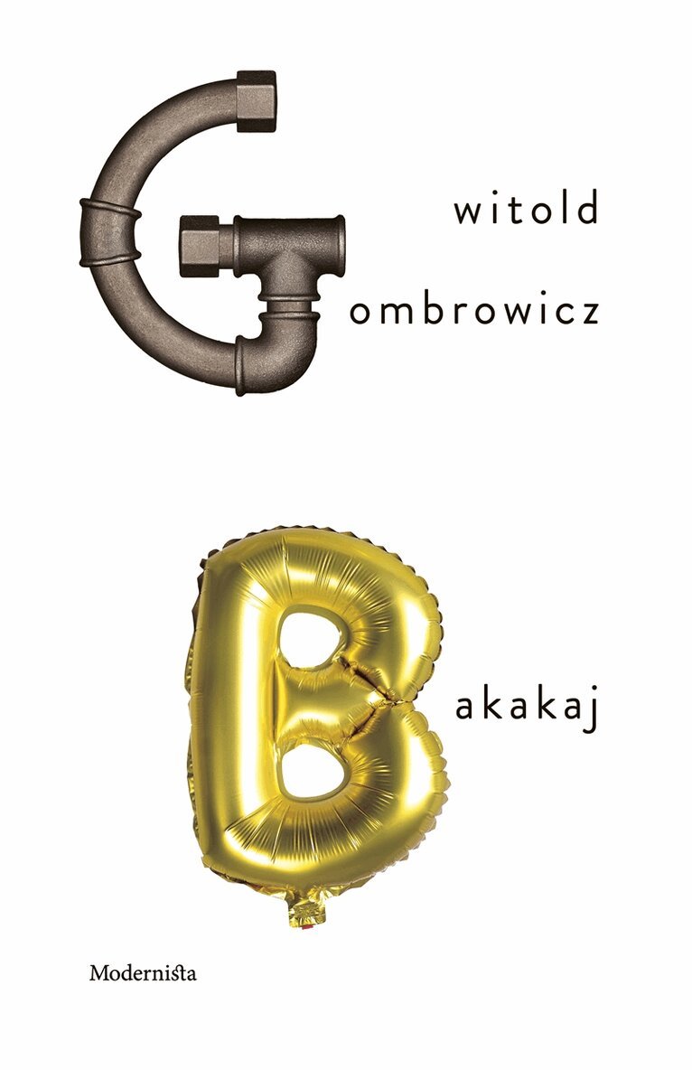Witold Gombrowicz - Bakakaj, E-bok