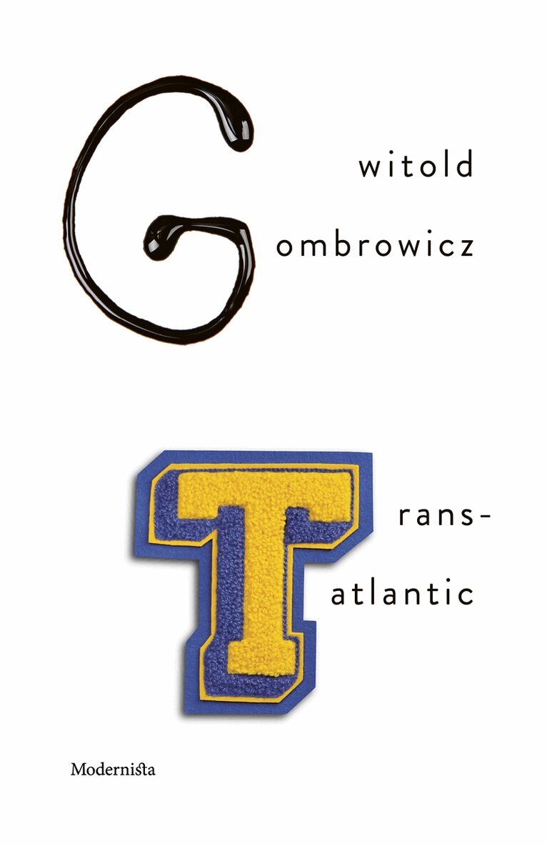 Witold Gombrowicz - Trans-Atlantic, E-bok