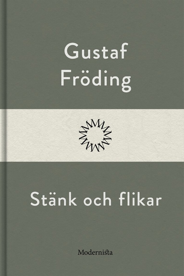 Gustaf Fröding - Stänk och flikar, E-bok