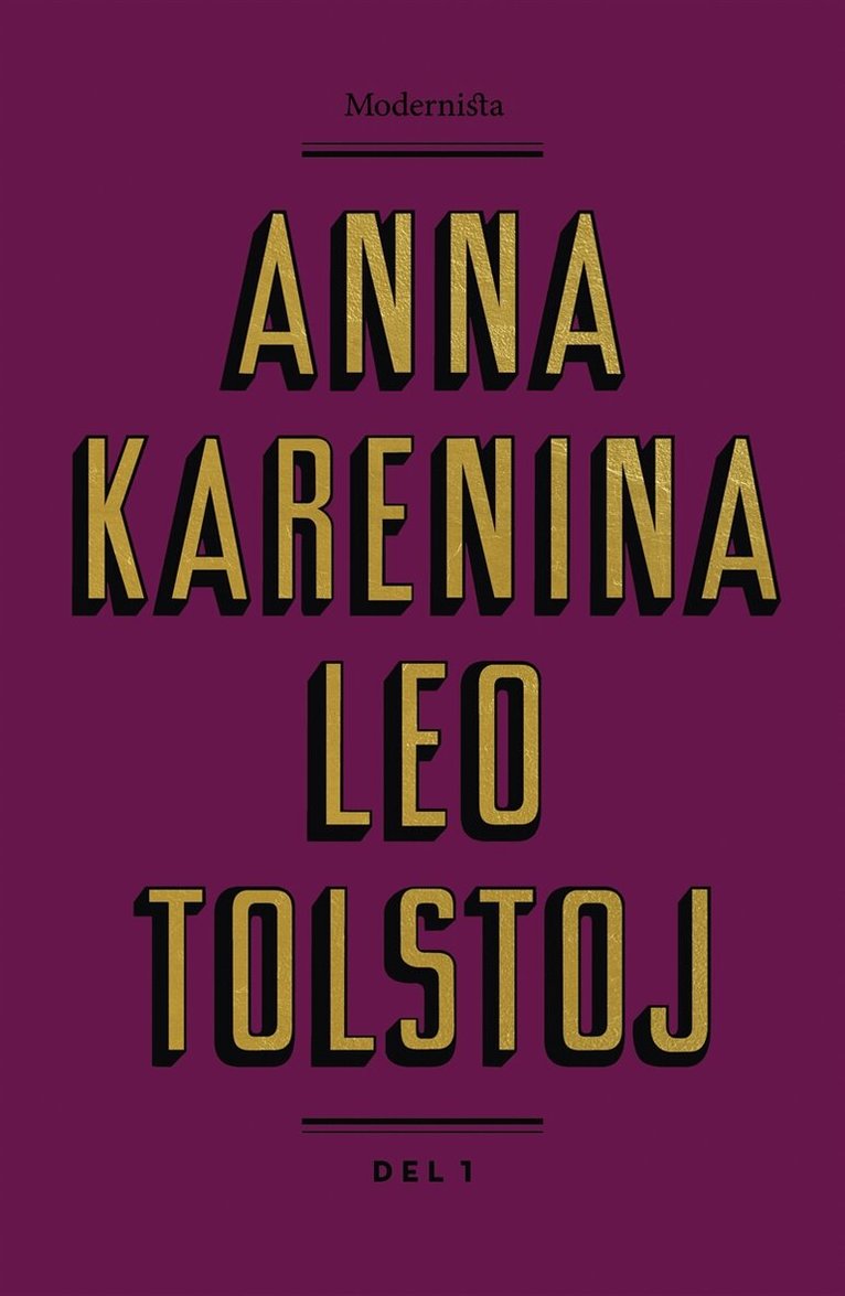 Leo Tolstoj - Anna Karenina 1, E-bok