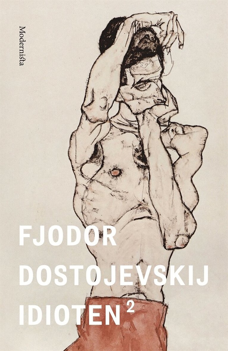 Fjodor Dostojevskij - Idioten 2, E-bok