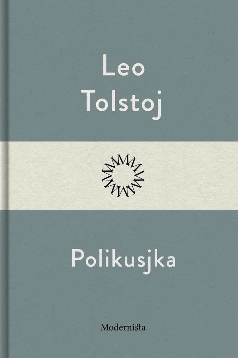 Leo Tolstoj - Polikusjka, E-bok