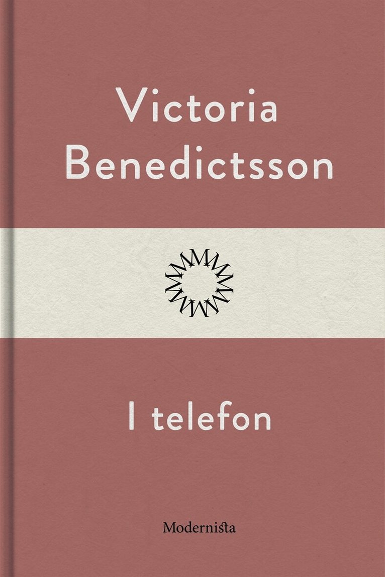 Victoria Benedictsson - I telefon, E-bok