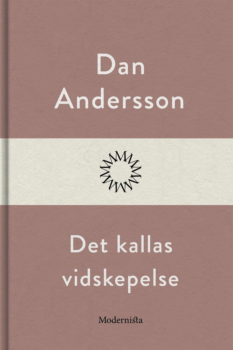 Dan Andersson - Det kallas vidskepelse, E-bok