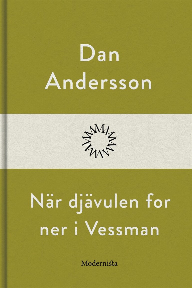 Dan Andersson - När djävulen for ner i Vessman, E-bok