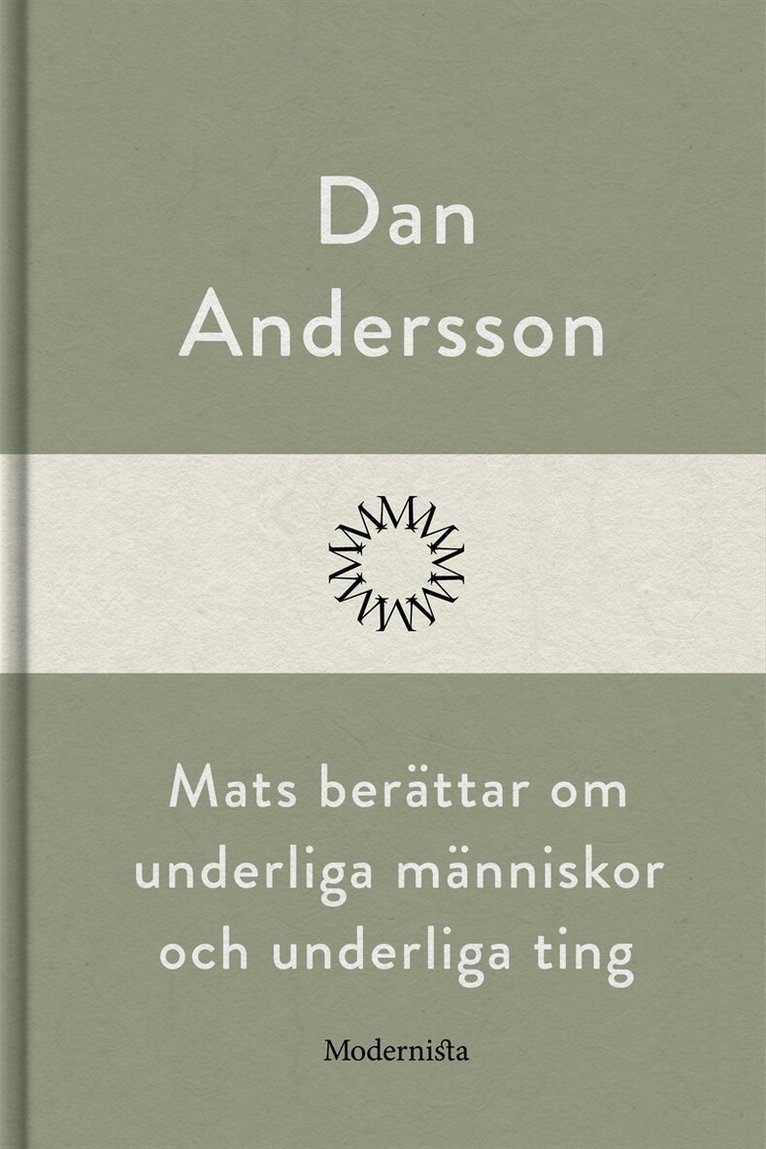 Dan Andersson - Mats berättar om underliga människor och underliga ting, E-bok