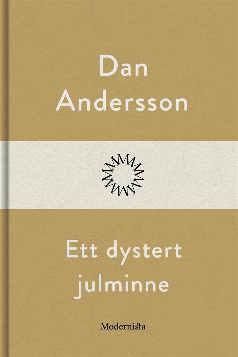 Dan Andersson - Ett dystert julminne, E-bok