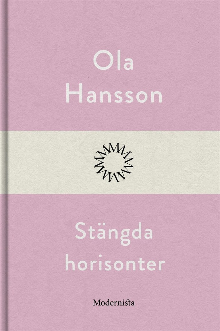 Ola Hansson - Stängda horisonter, E-bok