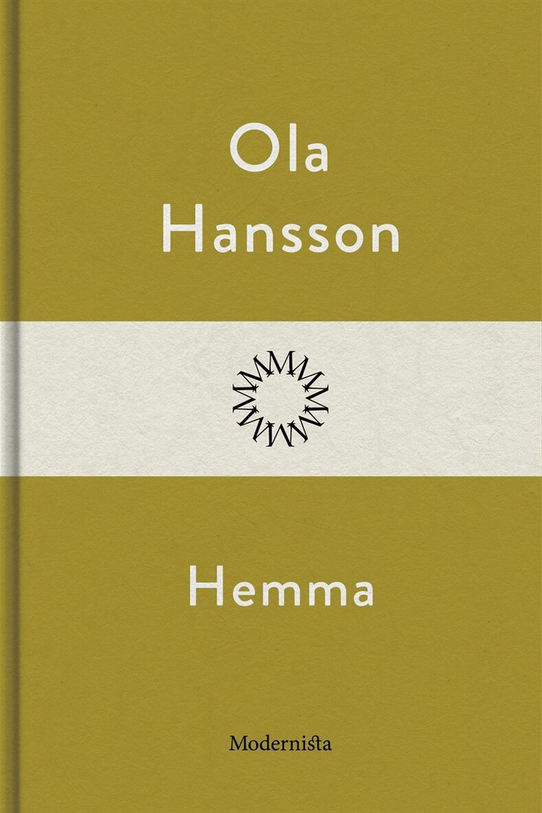 Ola Hansson - Hemma, E-bok
