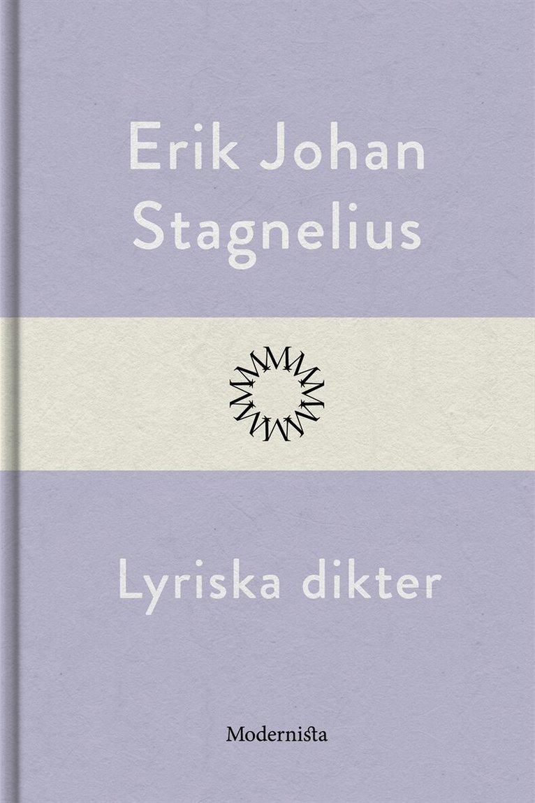 Erik Johan Stagnelius - Lyriska dikter, E-bok
