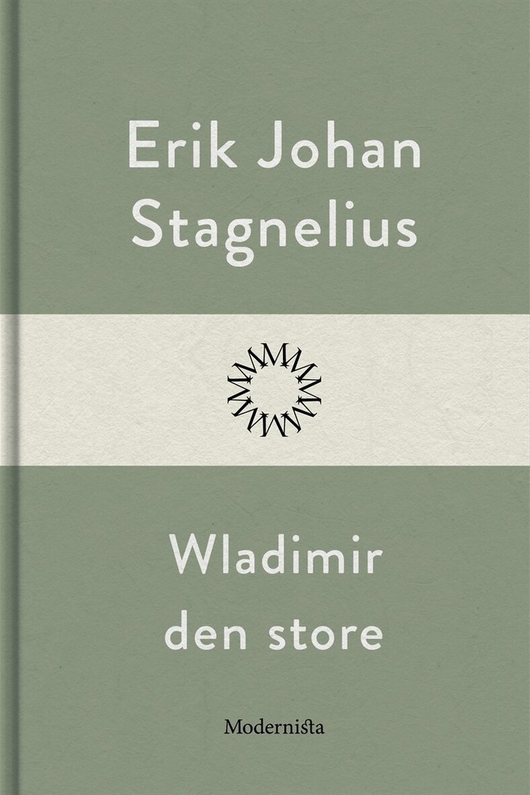 Erik Johan Stagnelius - Wladimir den store, E-bok