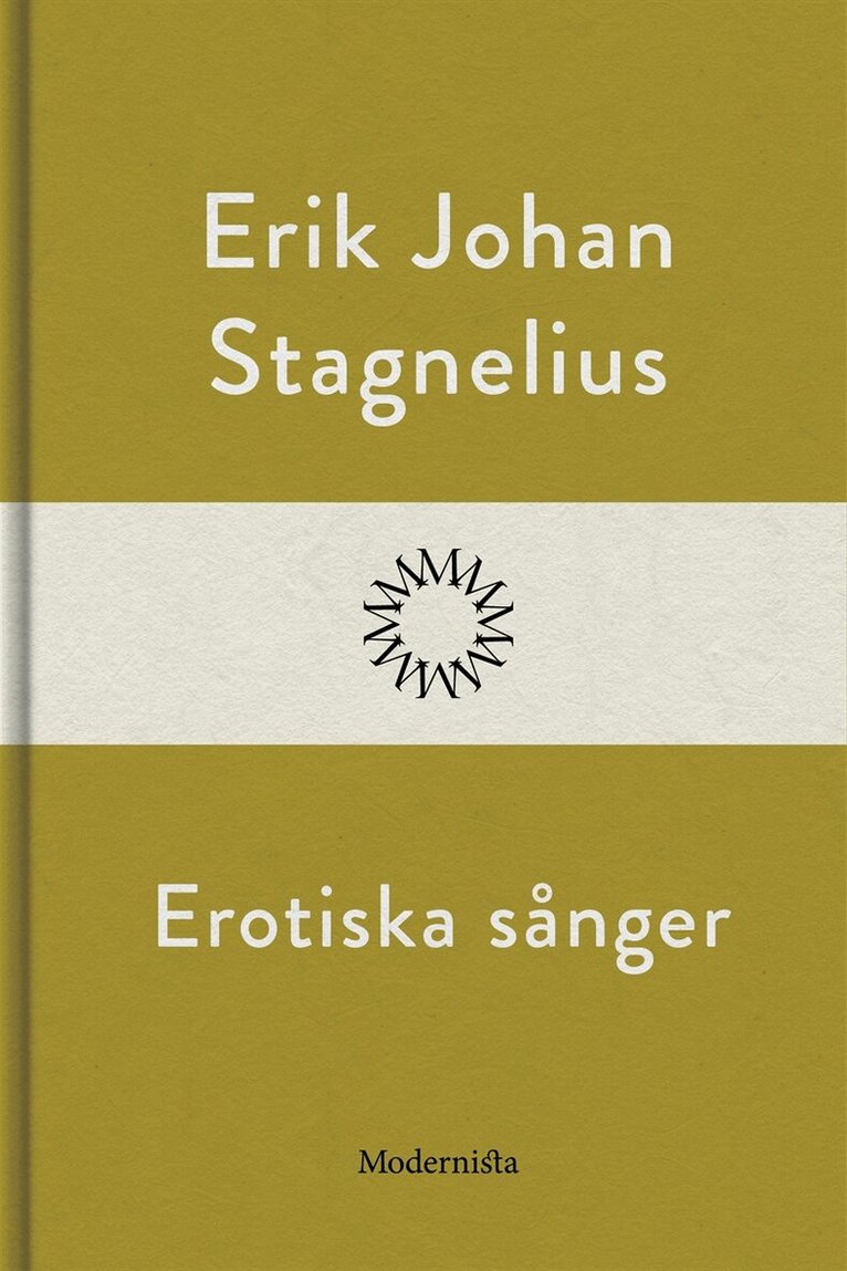 Erik Johan Stagnelius - Erotiska sånger, E-bok