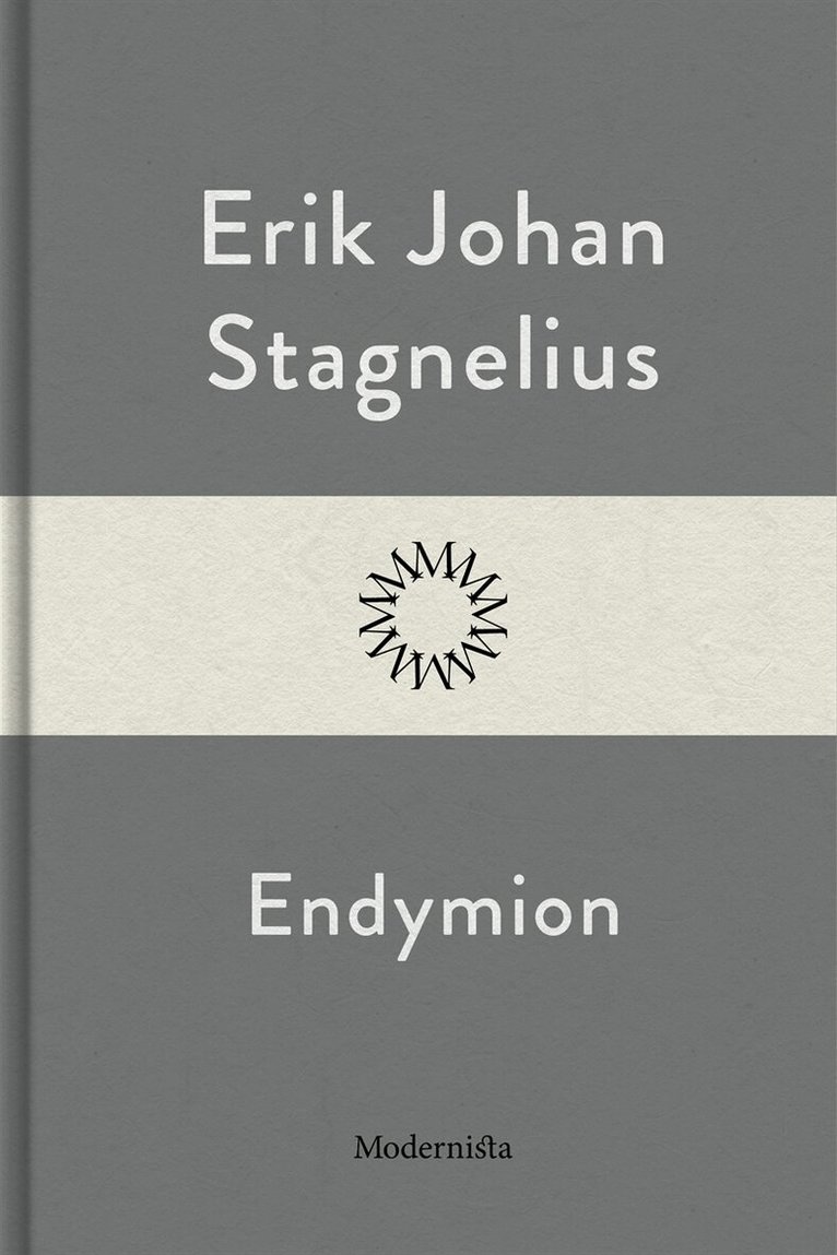 Erik Johan Stagnelius - Endymion, E-bok