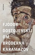 Om Brderna Karamazov