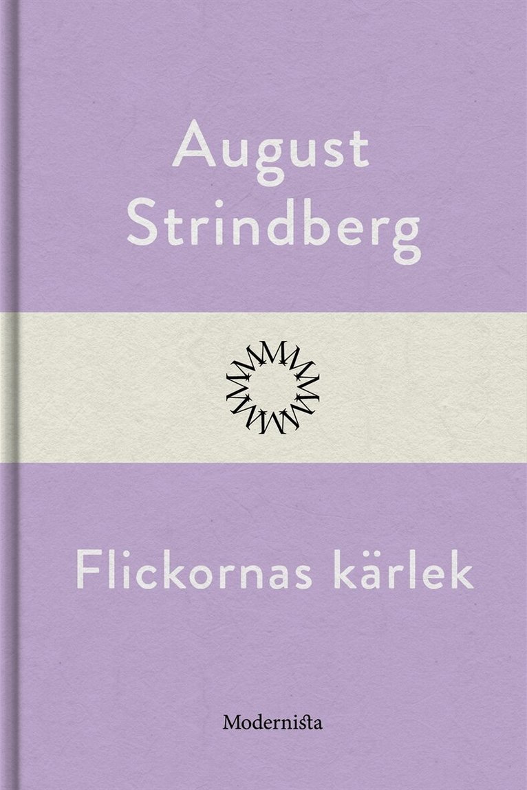 August Strindberg - Flickornas kärlek, E-bok