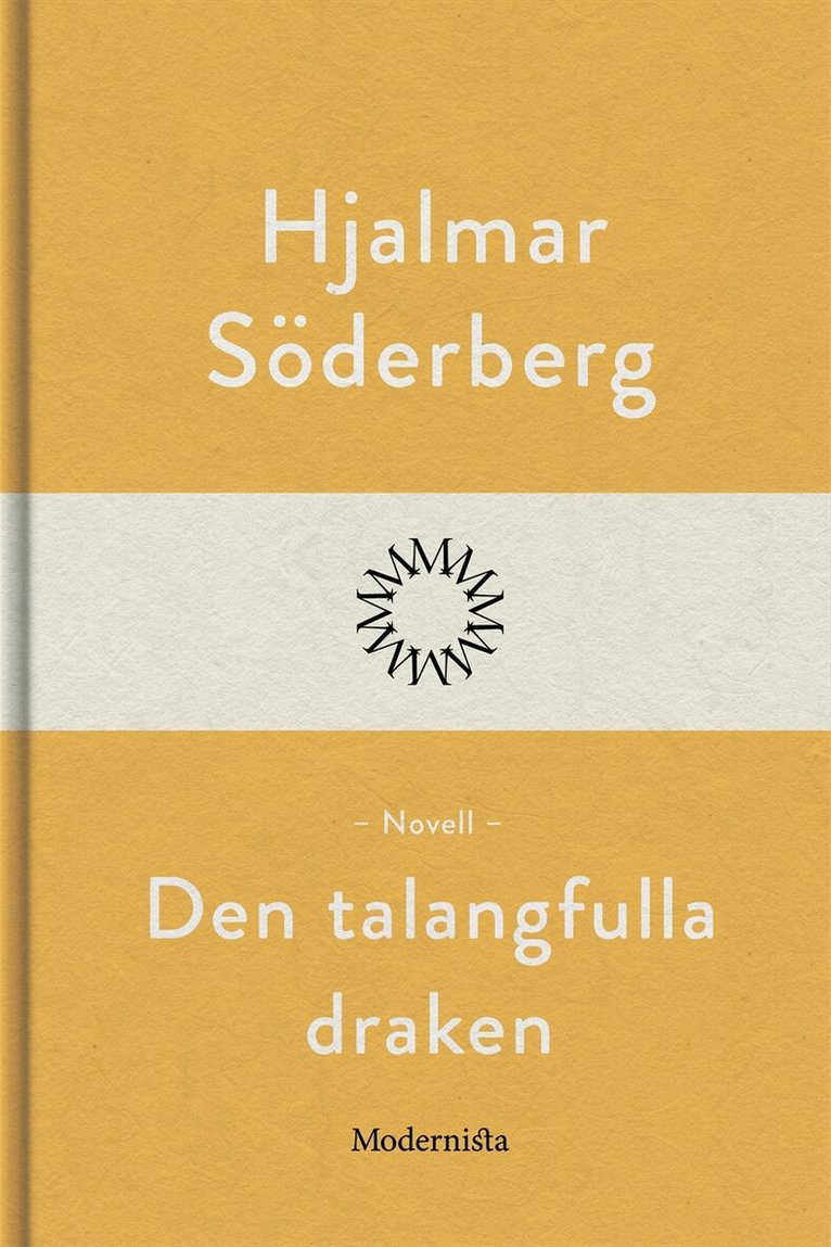 Hjalmar Söderberg - Den talangfulla draken, E-bok