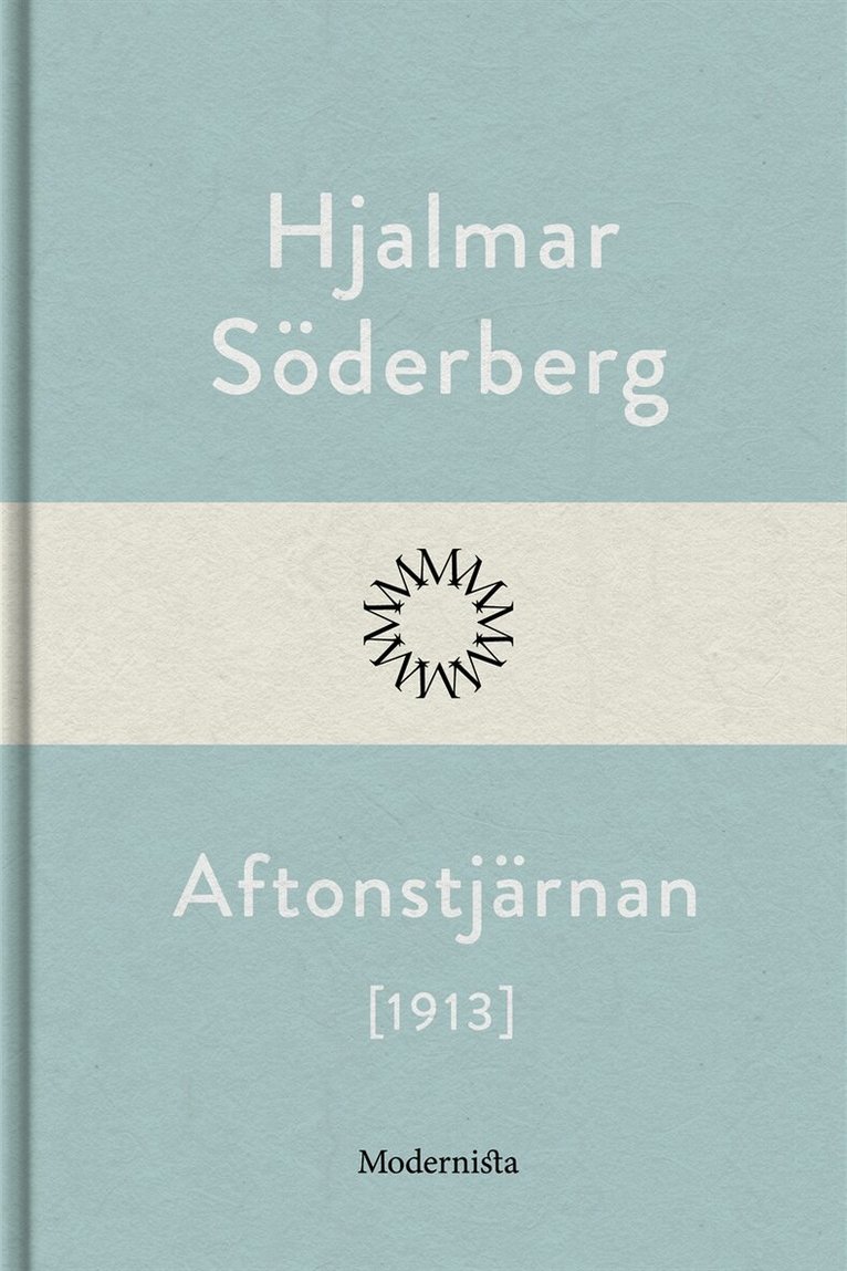 Hjalmar Söderberg - Aftonstjärnan, E-bok