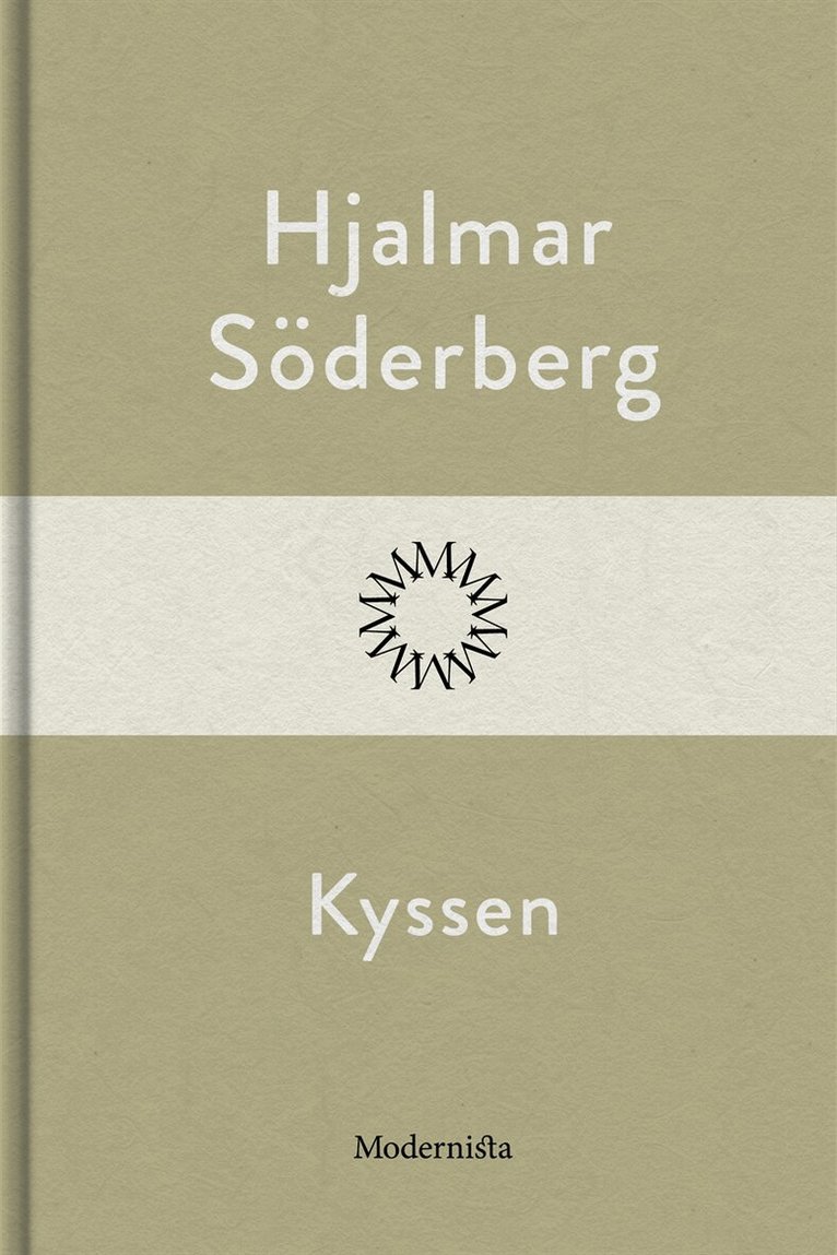 Hjalmar Söderberg - Kyssen, E-bok