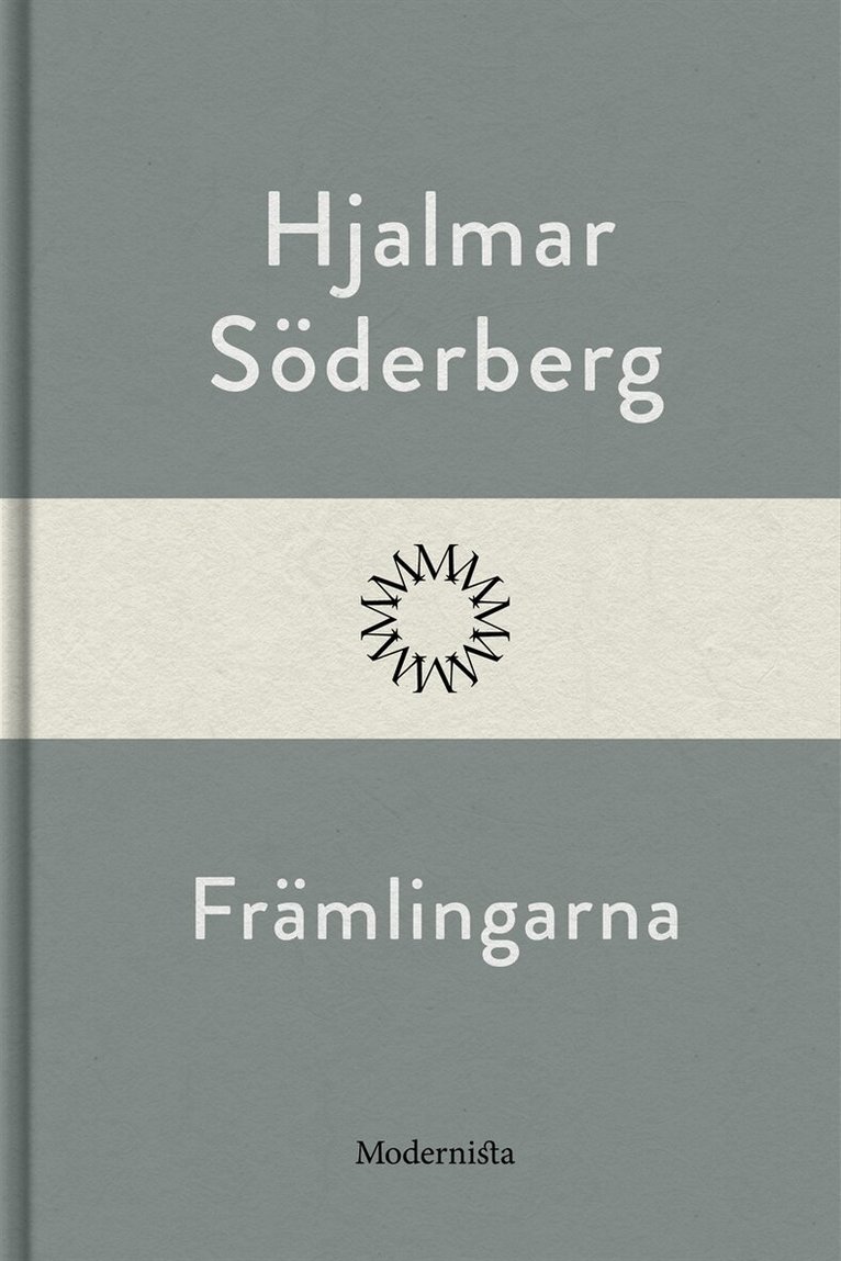 Hjalmar Söderberg - Främlingarna, E-bok