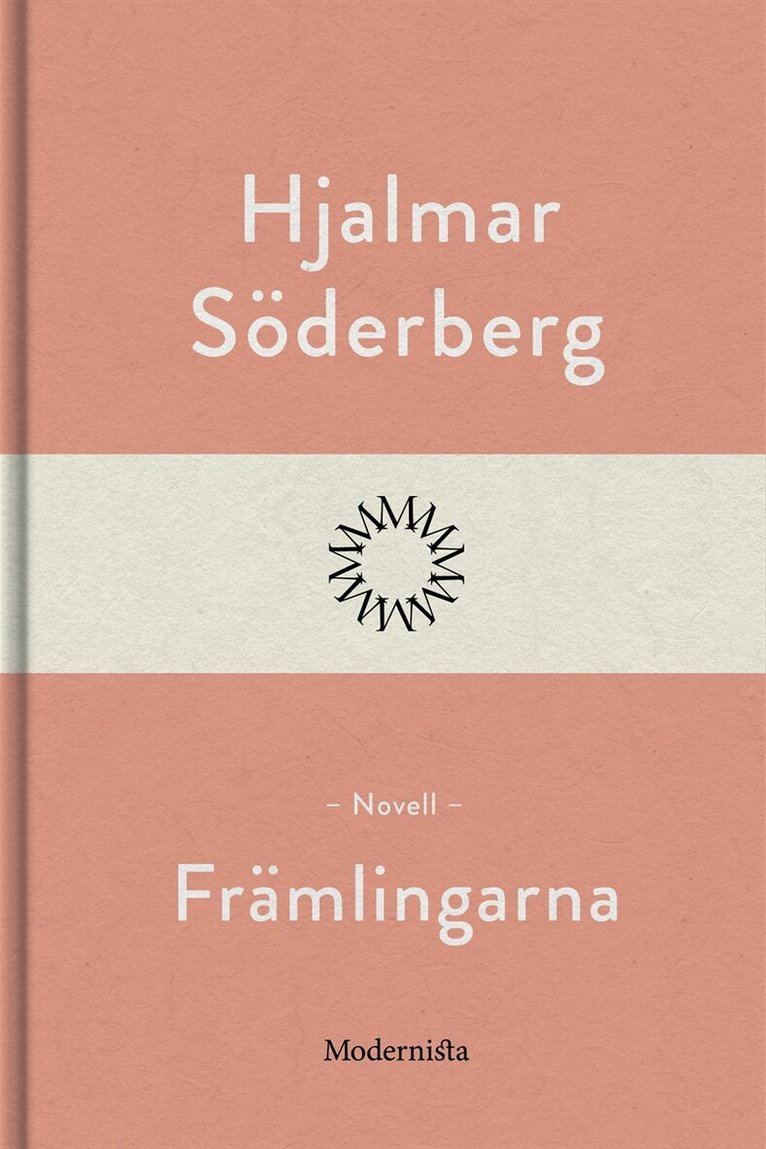Hjalmar Söderberg - Främlingarna, E-bok