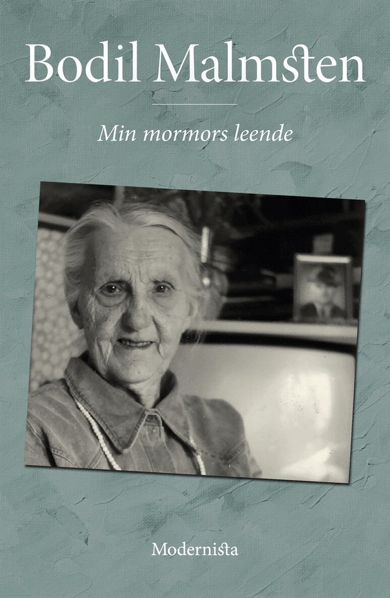 Bodil Malmsten - Min mormors leende, E-bok. Tillgänglighet: Lägg i varukorg