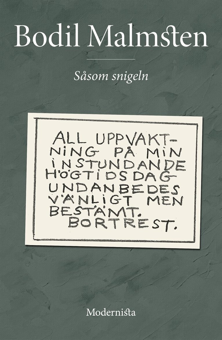 Bodil Malmsten - Såsom snigeln, E-bok