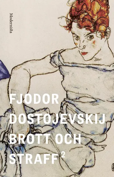 Fjodor Dostojevskij - Brott och straff. 2, Inbunden