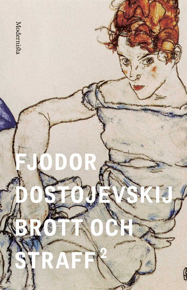 Fjodor Dostojevskij - Brott och straff 2, E-bok