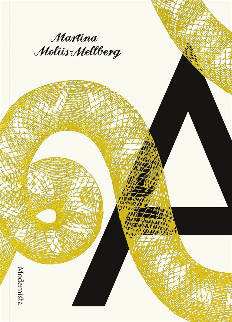 Martina Moliis-Mellberg - A, E-bok