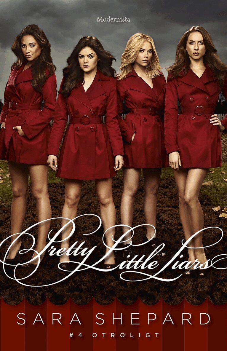 Sara Shepard - Pretty Little Liars #4: Otroligt, E-bok