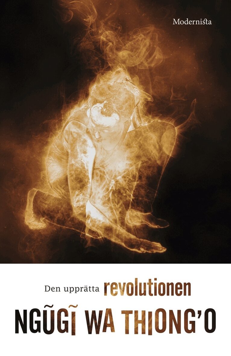 Ngugi wa Thiong’o - Den upprätta revolutionen, E-bok