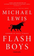 Flash Boys : Uppror på Wall Street