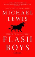 Flash Boys : Uppror p Wall Street