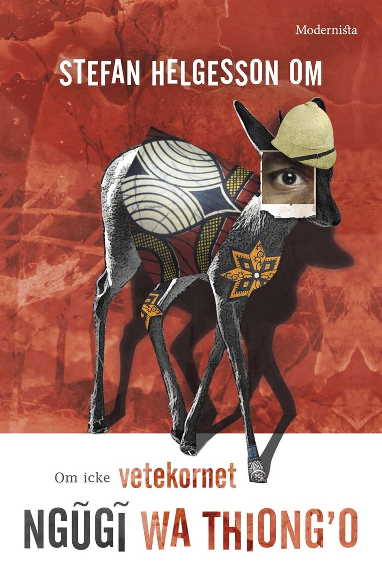 Stefan Helgesson - Om Om icke vetekornet av Ngugi wa Thiong'o, E-bok