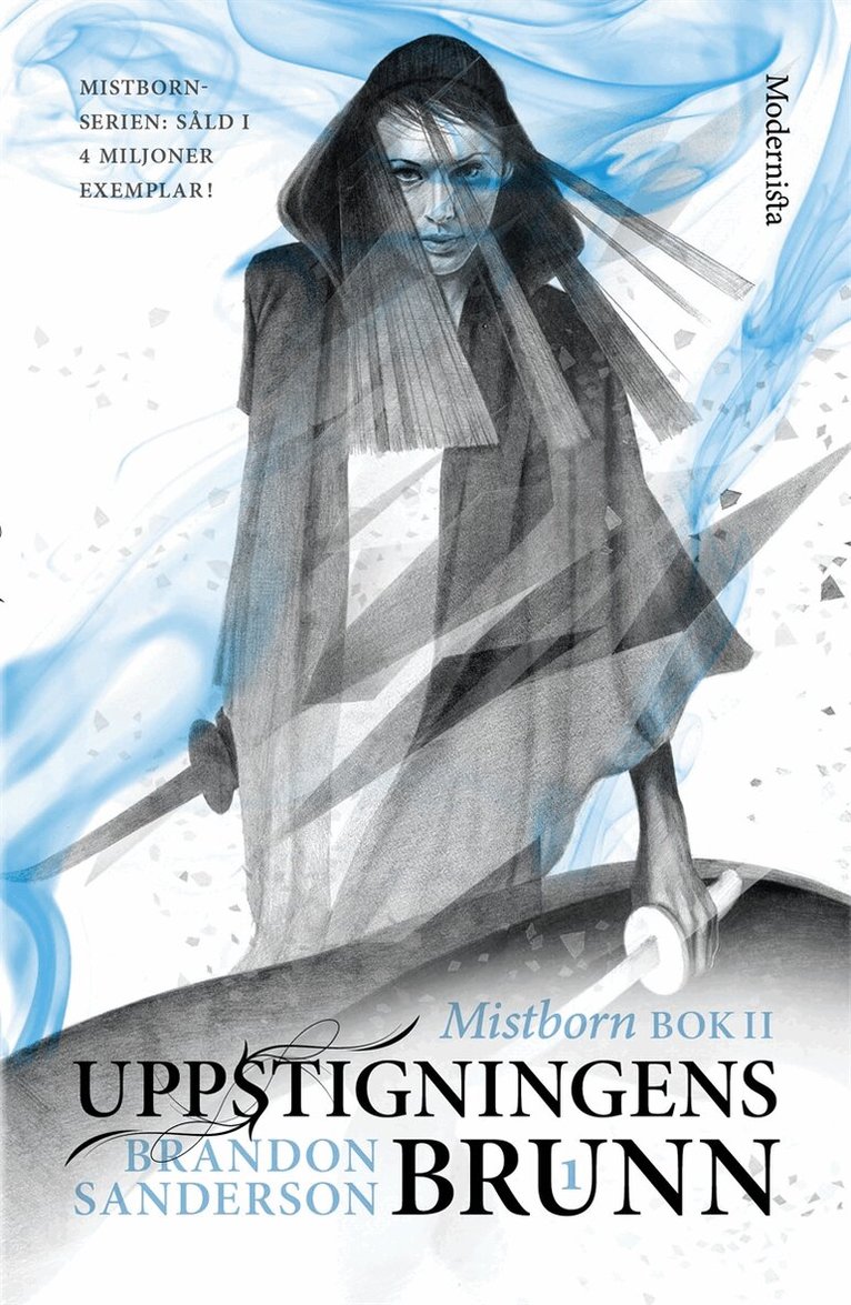 Brandon Sanderson - Mistborn. Uppstigningens brunn. Del 1, E-bok