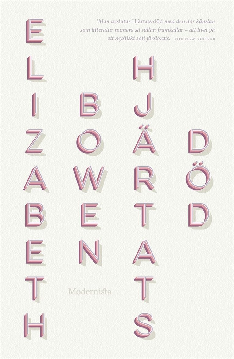 Carl-Johan Malmberg, Elizabeth Bowen - Hjärtats död, E-bok