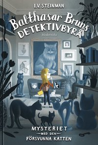 e-Bok Balthasar Bruns detektivbyrå Mysteriet med den försvunna katten <br />                        E bok