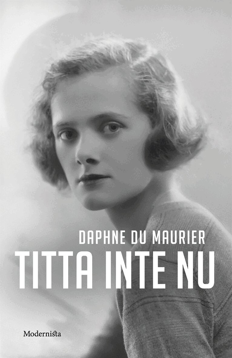 Daphne du Maurier - Titta inte nu, E-bok