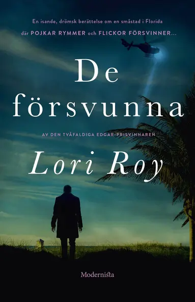 Lori Roy - De försvunna, Inbunden