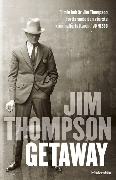 Jim Thompson - Getaway, E-bok
