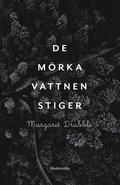 De mörka vattnen stiger
