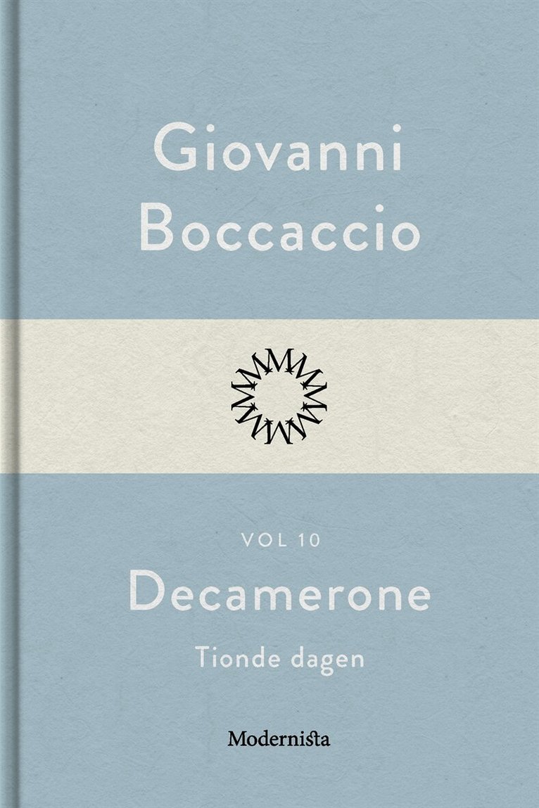 Giovanni Boccaccio - Decamerone vol 10, tionde dagen, E-bok
