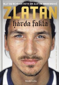 e-Bok Zlatan Hårda fakta <br />                        E bok