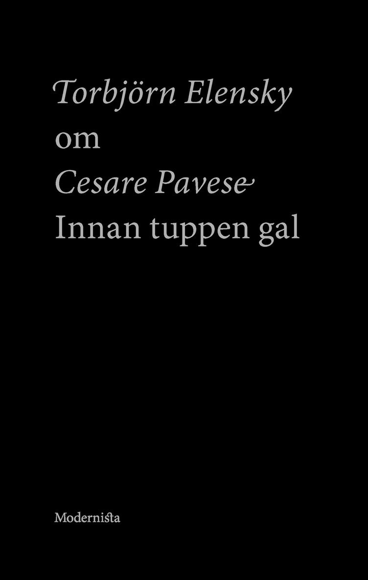Torbjörn Elensky - Om Innan tuppen gal av Cesare Pavese, E-bok