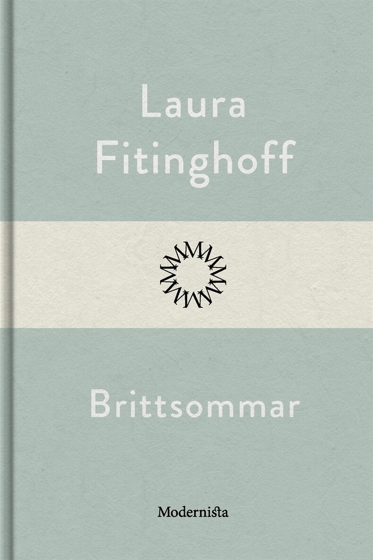 Laura Fitinghoff - Brittsommar, E-bok