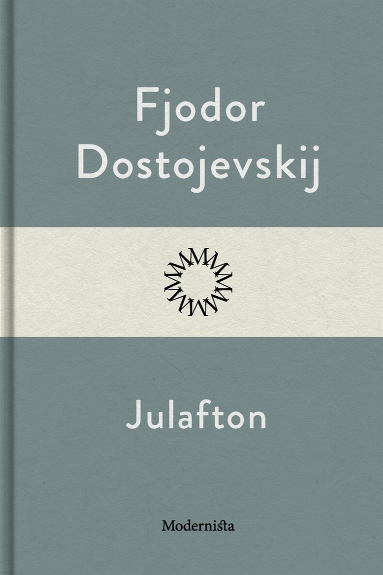 Fjodor Dostojevskij - Julafton, E-bok